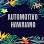 AUTOMOTIVO HAWAIANO (ELETROFUNK)