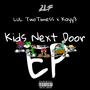 Kids Next Door - EP (Explicit)