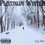 Platinum Winter (Explicit)