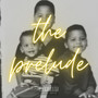 The Prelude (Explicit)