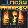 Freedom (You Still Ain't Free) (feat. T-Dubb-O, Tadoo Hilfiga & Montana The Message) [Explicit]