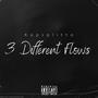 3 Different Flows (Explicit)