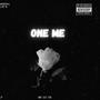 ONE ME (feat. YuhBlack) [Explicit]