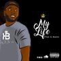 My life (Explicit)