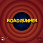 Road Runner (Explicit)