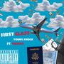 First Class (feat. RBNSN) [Explicit]