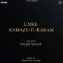 Unke Andaz-E-Karam