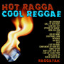 Hot Ragga, Cool Reggae