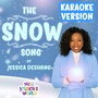 The Snow Song (Karaoke Version)