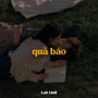 Quả Báo (Lofi)