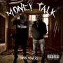 Money Talk (feat. RellStacks) [Explicit]