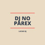 Dj No Parex