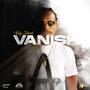 Vanish (Explicit)