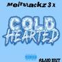 Cold hearted (Explicit)