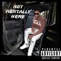 Not mentally here (Explicit)