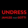 Undress (feat. GOTTÏ!) [Explicit]