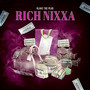 Rich Nixxa (Explicit)