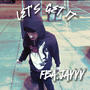 Let's Get It (feat. HMD Dj) [Explicit]