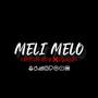 Meli Melo (feat. Olkinsb3) [Explicit]