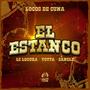 Estanco (feat. Locos De Cuna)