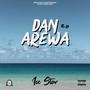 Dan Arewa (Explicit)