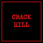 Crack Hill (Explicit)