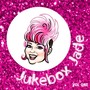 Jukebox Jade, Vol. One (Explicit)