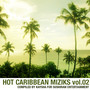 Hot Caribbean Miziks Vol.02