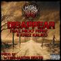 Disappear (feat. Micky Perry & Krizz Kaliko) [Explicit]