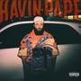 Havin Pape (Hell'z Mix) [Explicit]