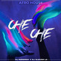 Che Che (Afro House)