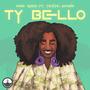 Ty Bello (feat. Tentik & Maxino)