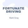 Fortunate Driving