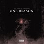 One Reason (feat. Bygg Curry) [Explicit]