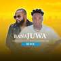 Bana Juwa (Remix) [Explicit]