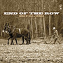 End of the Row (Songs By Cole & Younger)