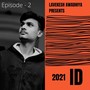 ID 2021 / Ep - 02