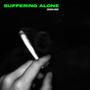 Suffering Alone (Explicit)