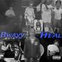 Heal (Explicit)