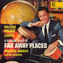 William Holden Presents A Musical Touch Of Faraway Places