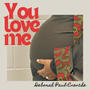 You love me (feat. Paul-Xavier Hawthorn)