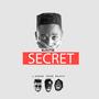 Secret (feat. JJ Gonami, Torgbe & Wala Tye) [Explicit]