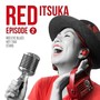 RED Episode 2