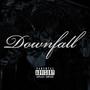 Downfall