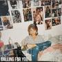 Calling For You (Explicit)