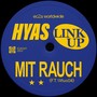 Mit Rauch (Explicit)