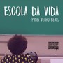 Escola da Vida