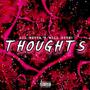 Thoughts (feat. Will Ryte) [Explicit]