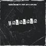 Walalala (feat. Stop Jayy & Eto Rsa)