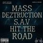 Hit The Road (feat. S.A.V) [Explicit]